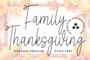 Family Thanksgiving Script Fonts