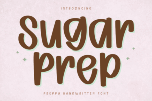 Sugar Prep Script Fonts